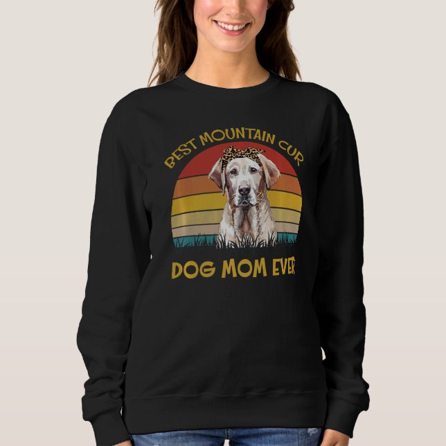 Mountain Cur Hunde Hund Beste Mama Sweatshirt (Vorderseite)