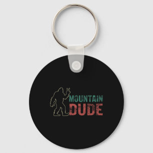 Mountain Dude Shirt Lustig Bigfoot Sasquatch Rock Schlüsselanhänger