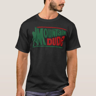 Mountain Dude Wandert Bigfoot Abenteuer Sasquatch T-Shirt
