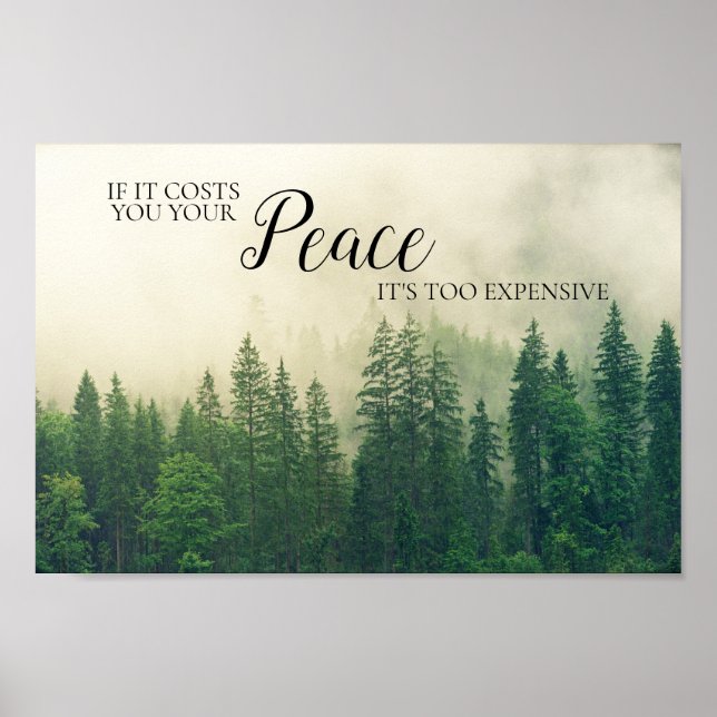 Mountain Forest Forest Peace Quote Sprichwort Poster (Vorne)