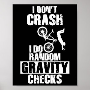 Mountainbike-Crash - Lustige MTB-Gravitationskontr Poster