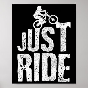 Mountainbike Einfach Losfahren Mtb Radfahren Mount Poster