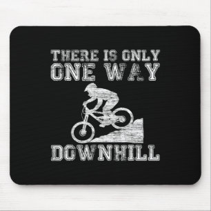 Mountainbike Es gibt nur einen Weg bergab - Lustig Mousepad