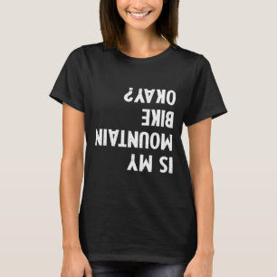 Mountainbike-Geschenke für Männer Frauen Kind Is M T-Shirt