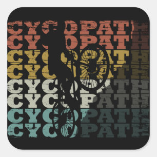 Mountainbike-Humor - Lustiges Radfahren - Cycopath Quadratischer Aufkleber