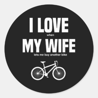 Mountainbike Ich liebe es, wenn meine Frau mich ei Runder Aufkleber