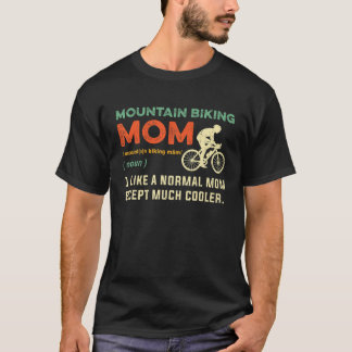 Mountainbike Mama Cooles Bike T-Shirt