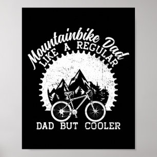 Mountainbike-Vater MTB-Radsport-Geschenke für Moun Poster