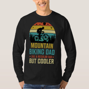 Mountainbike-Vater wie ein regelmäßiger Vater, abe T-Shirt