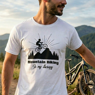 Mountainbiken ist meine Therapie T-Shirt