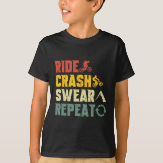 Mountainbiken Lustige Fahrt Crash Fluchen Wiederho T-Shirt