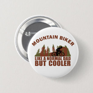 Mountainbiker Papa wie ein normaler Papa, aber coo Button
