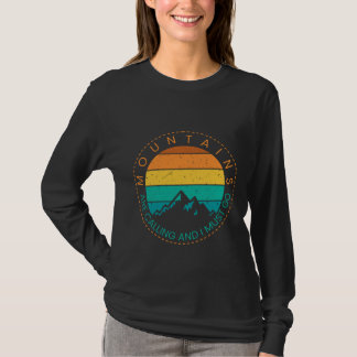 Mountains are calling And I MUST GO T-Shirt