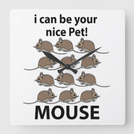 Mouse Rat Animal I kann Ihre nette Haustier-Maus Quadratische Wanduhr