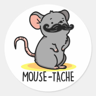Mouse-tache Funny Mouse Pun Runder Aufkleber