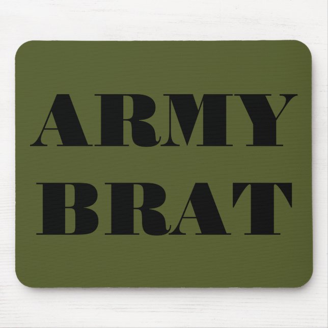 Mousepad Army Brat (Vorne)