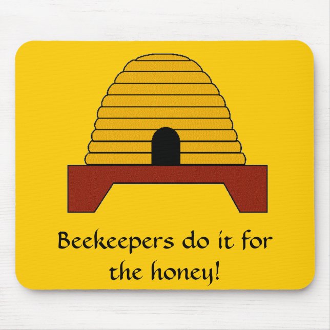 Mousepad - Bienenzüchter tun es für den Honig! (Vorne)