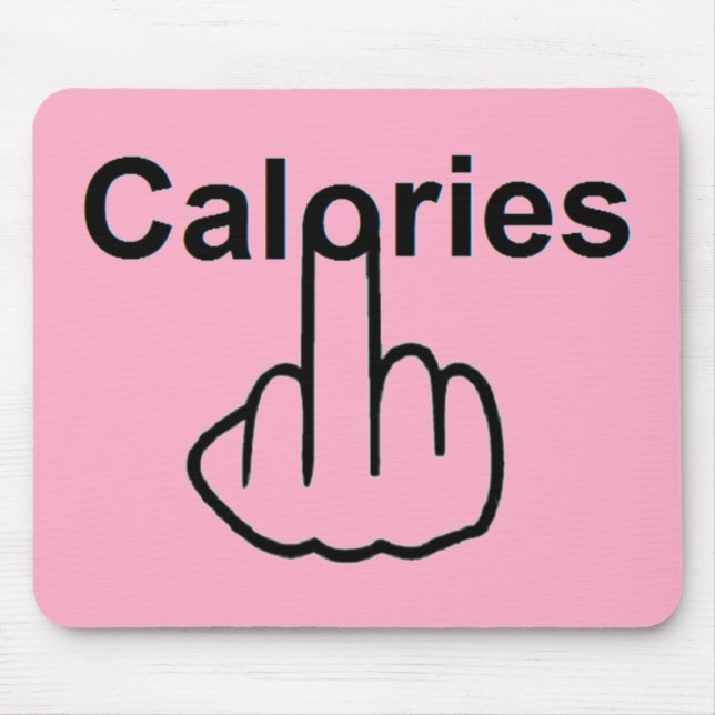 Mousepad Calories Gedreht (Vorne)