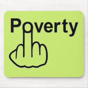 Mousepad Poverty