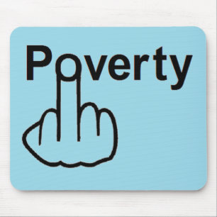 Mousepad Poverty