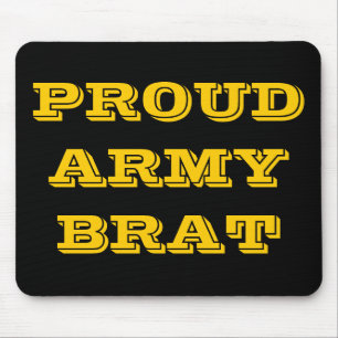Mousepad Proud Army Brat