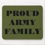 Mousepad Proud Army Family<br><div class="desc">Mousepad Proud Army Family</div>