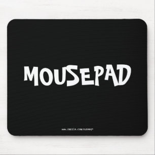 MOUSEPAD uh… mousepad