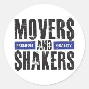Movers and Shakers - Blau Runder Aufkleber
