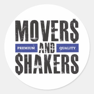 Movers and Shakers - Blau Runder Aufkleber