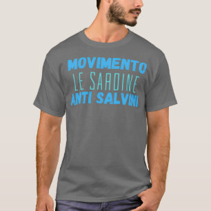 Movimento Le Sardine Anti-Salvini  T-Shirt