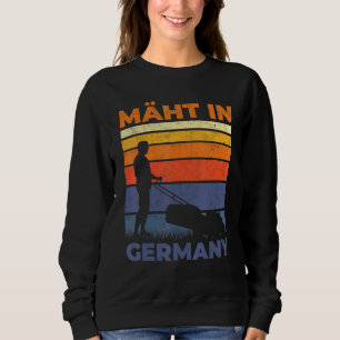 Mows in Deutschland Gartenlandschaft Gartengarten Sweatshirt