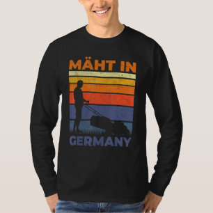 Mows in Deutschland Gartenlandschaft Gartengarten T-Shirt