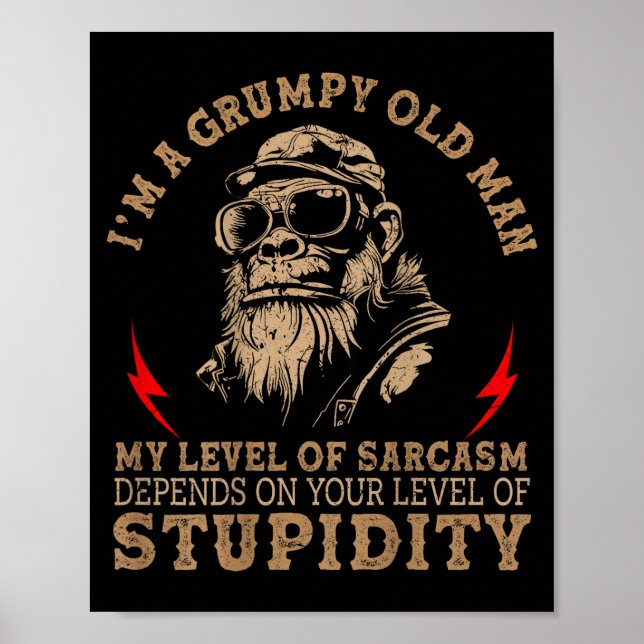 Mpy Old Man - My Level Of Sarcasm Funny Monkey (on Poster (Vorne)