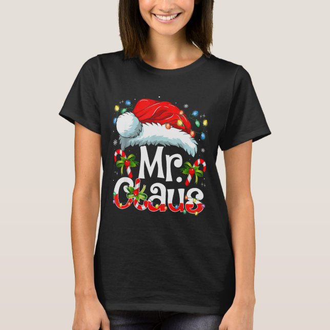 Mr And Mrs Claus Couples Matching Christmas Pajama T-Shirt (Vorderseite)