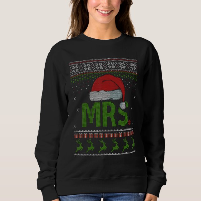 Mr. and Mrs Claus Ugly Christmas Sweater Matching  Sweatshirt (Vorderseite)