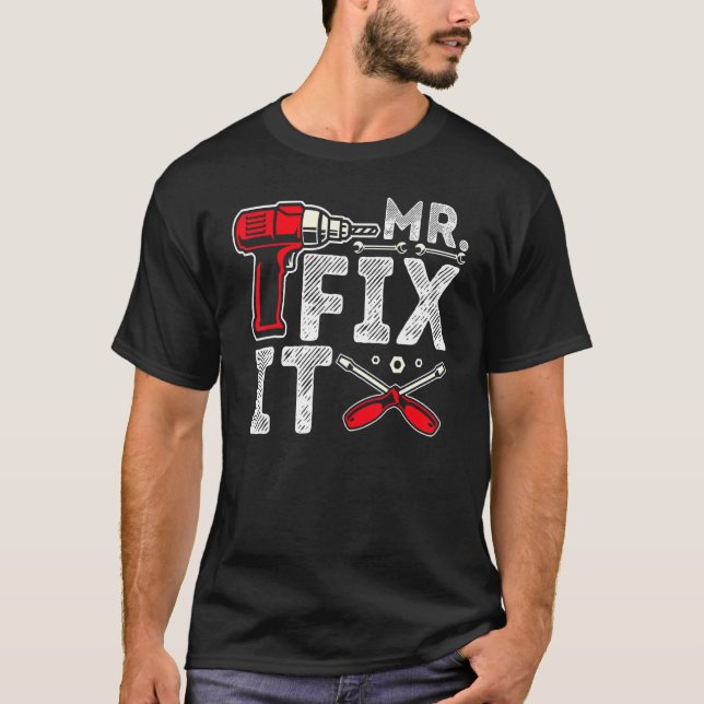 Mr Break It Mr. Fix It Vater & Son Matching Vaters T-Shirt (Vorderseite)
