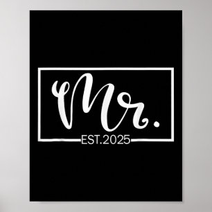 Mr. Est. 2025 Just Married Wedding Hubby Mr. &amp; Poster