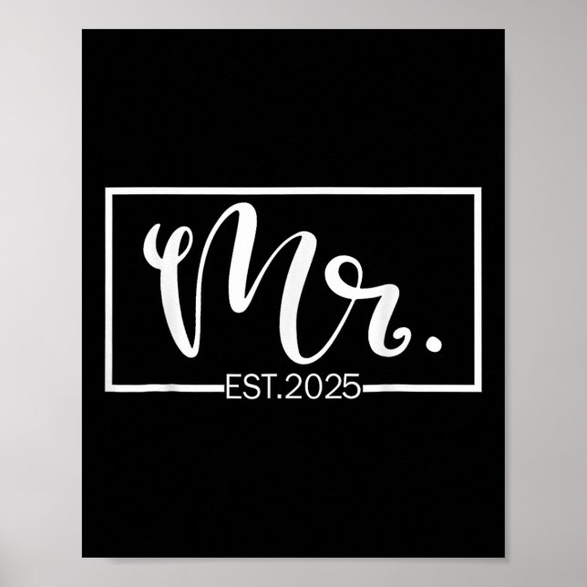 Mr. Est. 2025 Just Married Wedding Hubby Mr. &amp; Poster (Vorne)