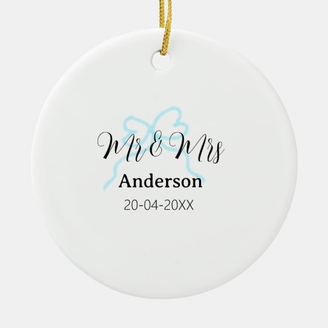 Mr & Mrs add family name date year wedding bow Keramik Ornament (Vorne)