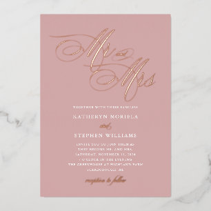 Mr & Mrs Calligraphy Wedding Rose Gold Folieneinladung