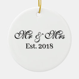 Mr & Mrs Est. Year Personalized Couple Design Keramik Ornament