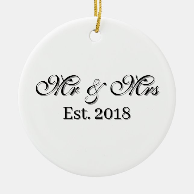 Mr & Mrs Est. Year Personalized Couple Design Keramik Ornament (Vorne)