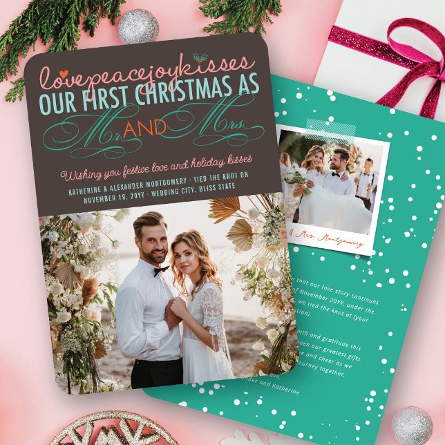 Mr & Mrs. First Christmas Mistletoes Foto Wedding Einladung (Love Peace Joy Kisses Mr & Mrs First Christmas Mistletoes Holiday Wedding Photo Card by fat*fa*tin)