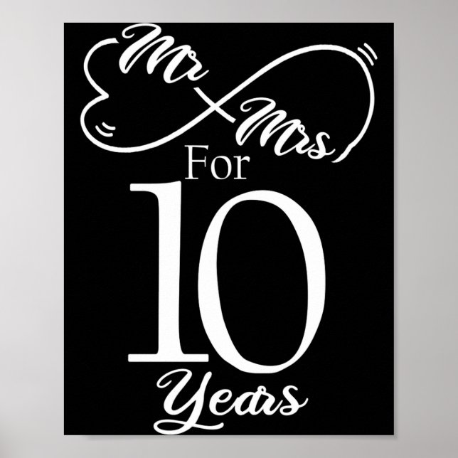 Mr Mrs For 10 Years 1st Wedding Anniversary  Poster (Vorne)