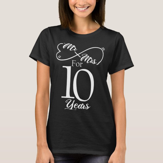 Mr Mrs For 10 Years 1st Wedding Anniversary  T-Shirt (Vorderseite)