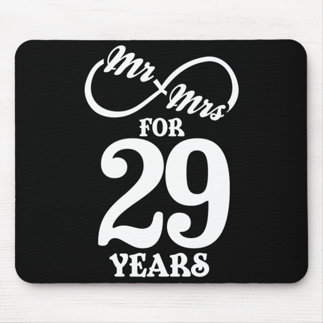 Mr Mrs For 29 Years 29th Wedding Anniversary  Mousepad (Vorne)