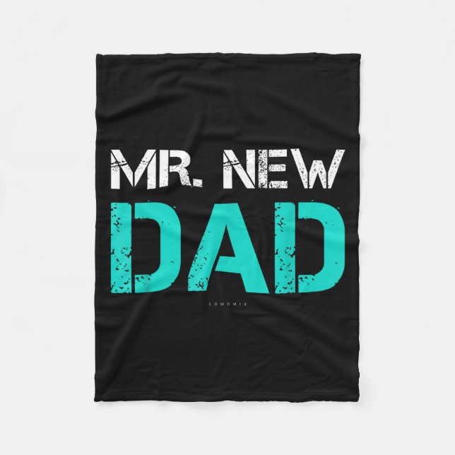 Mr. New Dad . Funny New Dad Tee Shirts  Fleecedecke (Vorderseite)