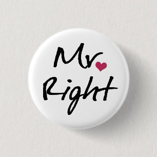 Mr. Right Button