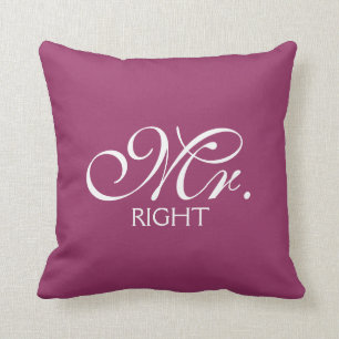 Mr. Right Kissen