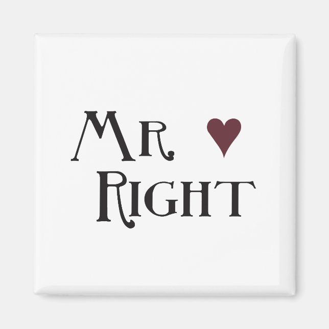 Mr. right magnet (Vorne)